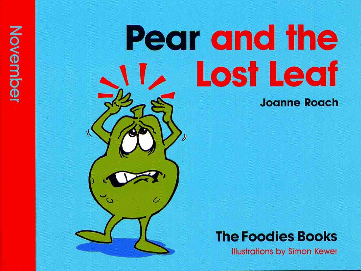 Cover image for The Foodies Books November Book of the Month - Pear And The Lost Leaf. It is a colourful book cover for children in bright blue and red showing a pear character. This is a lower res version for the web.